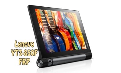 فایل و آموزش حذف FRP Lenovo YT3-850F تبلت Yoga Tab 3 8.0 اندروید 6.0 | پاک کردن قفل گوگل اکانت تبلت لنوو Yoga Tab 3 8.0 YT3-850F تست شده