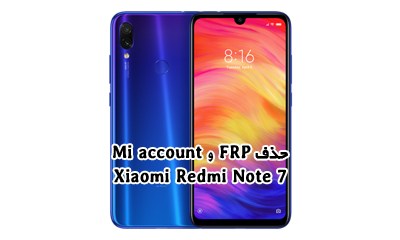 حذف FRP Xiaomi Note 7 و حذف Mi Account شیائومی نوت 7 | فایل و آموزش حذف FRP و Mi Account گوشی Xiaomi Redmi Note 7 تست شده | آوارام