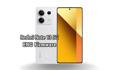 فایل ENG Rom Redmi Note 13 5G رام مهندسی gold و iron | دانلود ENG Firmware کامبینیشن ردمی نوت 13 5 جی 2312DRAABG,2312DRAABI,2312DRAABC