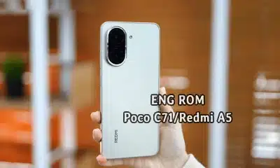 فایل ENG Rom Redmi A5 رام مهندسی Poco C71 (serenity) | دانلود ENG Firmware کامبینیشن شیائومی Redmi A5 / POCO C71 (serenity)