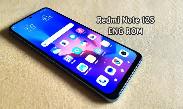 فایل ENG Rom Redmi Note 12S رام مهندسی شیائومی (sea-ocean) | دانلود ENG Firmware Xiaomi نوت 12s کامبینیشن 2303ERA42L , 2303CRA44A