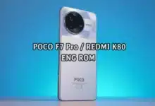 فایل ENG ROM Redmi K80 / POCO F7 Pro رام مهندسی (zorn) | دانلود ENG Firmware کامبینیشن شیائومی پوکو اف 7 پرو 24117RK2CC , 24117RK2CG