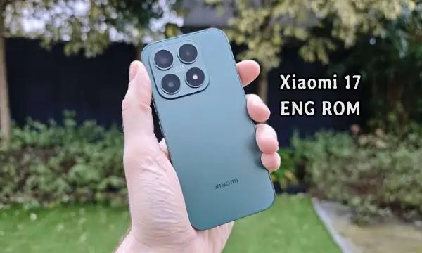 فایل ENG Rom Xiaomi 17 رام مهندسی شیائومی (pudding) | دانلود ENG Firmware Xiaomi 17 کامبینیشن شیائومی 17 تست شده